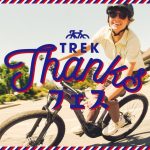 【TREK Thanks フェス開催♪】9/28～12/15 アルミロード・キッズバイクご購入でアクセサリープレゼント！